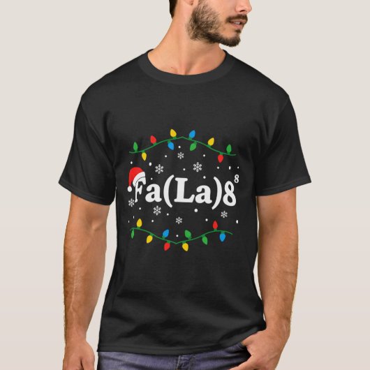 Christmas Fa(la) 8 Funny Caroling Lights Santa Hat T-Shirt (Vorderseite)