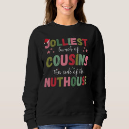 Christmas Family Cousin Reunion Matching  Sweatshirt