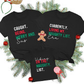 Christmas Family Matching Funny Naughty List Gen Z T-Shirt