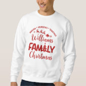 Christmas Family Reunion with Name Sweatshirt (Vorderseite)
