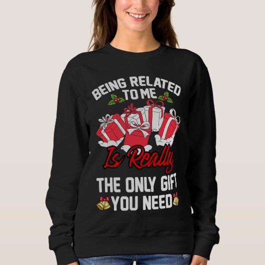 Christmas Family Xmas Pyjamas  Being Related To Me Sweatshirt (Vorderseite)
