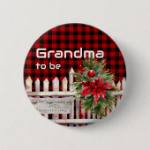 Christmas Fence Buffalo Plaid Grandma-to-be Button (Vorderseite)