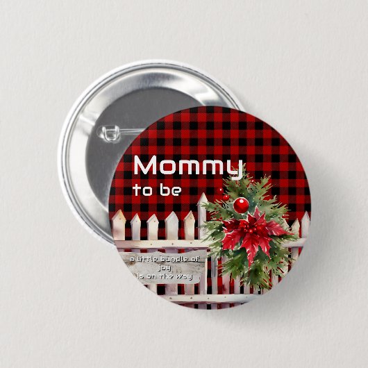 Christmas Fence Buffalo Plaid Mommy-to-be Button (Vorne & Hinten)