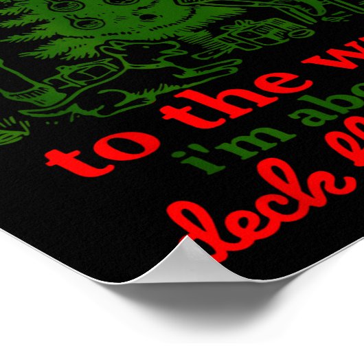 Christmas Funny From The Windows To The Walls Xmas Poster (Ecke)