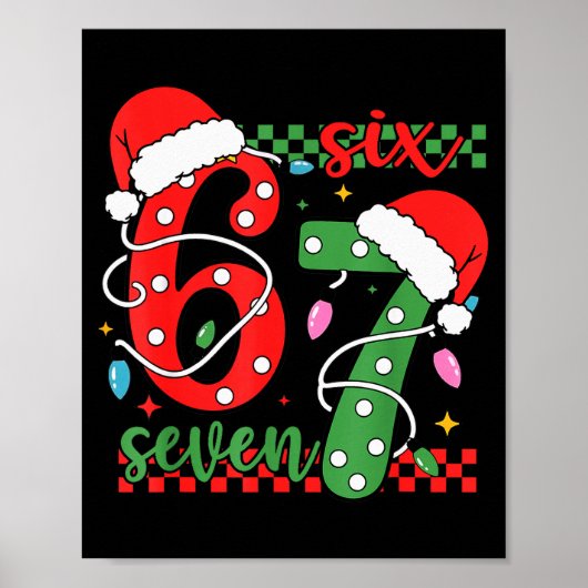 Christmas Funny Six Seven 6 7 Meme Gen Alpha Slang Poster (Vorne)