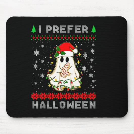Christmas Ghost I Prefer Halloween Ugly Xmas Men W Mousepad (Vorne)