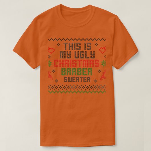 Christmas Gift Idea Ugly Christmas Barber Sweater T-Shirt (Design vorne)