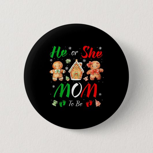 Christmas Gingerbread Gender Reveal He Or She Mom Button (Vorderseite)