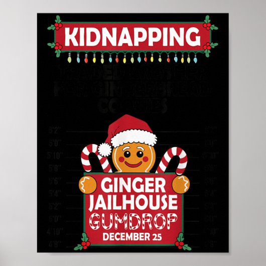Christmas Gingerbread Man Ginger Jailhouse Kidnapo Poster (Vorne)