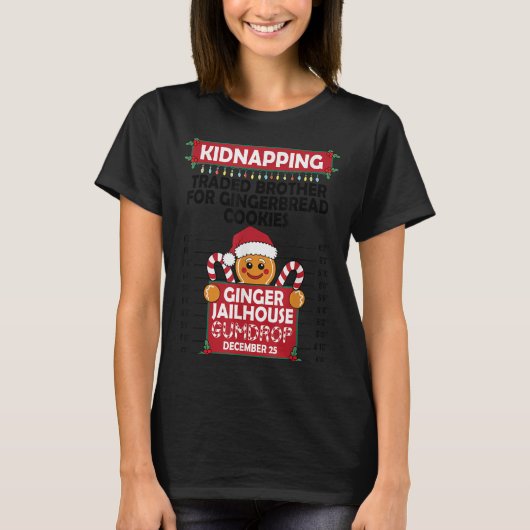 Christmas Gingerbread Man Ginger Jailhouse Kidnapo T-Shirt (Vorderseite)