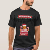Christmas Gingerbread Man Ginger Jailhouse Kidnapp T-Shirt (Vorderseite)
