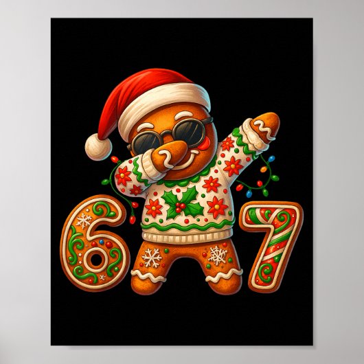 Christmas Gingerbread Six Seven 67 Meme Xmas Slang Poster (Vorne)