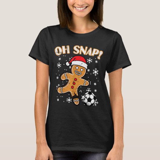 Christmas Gingerbread Soccer Oh Snap Funny Xmas Bo T-Shirt (Vorderseite)