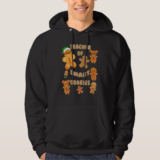 Christmas Gingerbread Teacher Of Smart Cookies Tea Hoodie (Vorderseite)