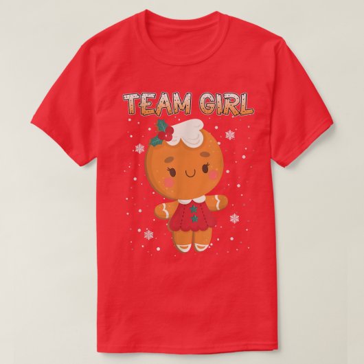 Christmas Gingerbrett Team Girl Gender Reveal Wom T-Shirt (Design vorne)