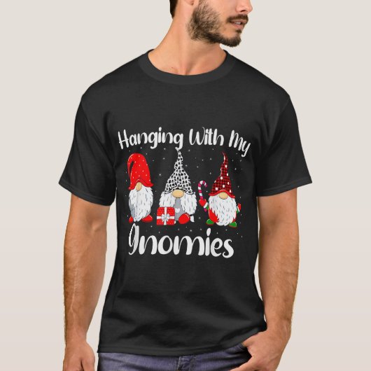 Christmas Gnome Hanging With My Gnomies Family T-Shirt (Vorderseite)