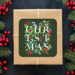 CHRISTMAS Greenery Berries Holiday Quadratischer Aufkleber<br><div class="desc">Das Wort CHRISTMAS steht unter Blätter und Beeren auf dunkelgrünem Hintergrund (oder in beliebiger Farbe) auf diesen quadratischen Aufklebern,  elegant für Umschlag Aufkleber,  Gastgeschenke oder Weihnachtsfeiertage. PASSENDE Artikel in unserer Sammlung.</div>