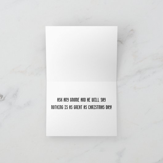 CHRISTMAS GREETEN "GNOME STYLE" UND SO NIEDLICH! K KARTE (Innenseite)