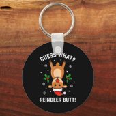 Christmas Guess What_ Reindeer Butt! Funny Reindee Schlüsselanhänger (Vorderseite)