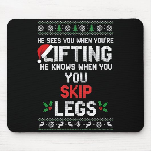 Christmas He Sees You When You're Lifting He Knows Mousepad (Vorne)