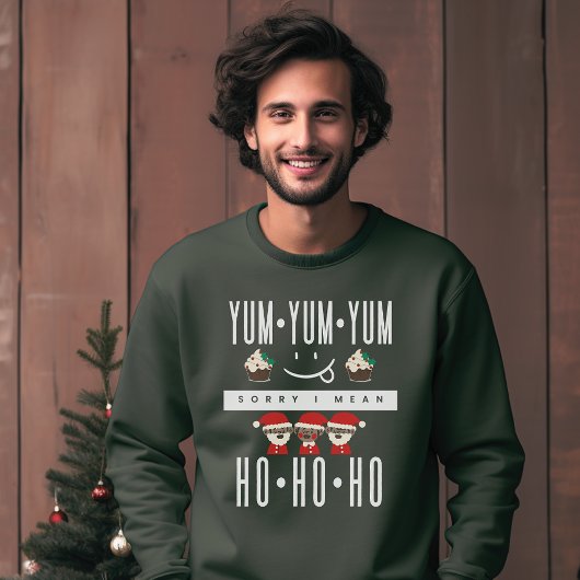 Christmas Ho Ho Ho Funny Feinschmecker Zitattypogr Sweatshirt
