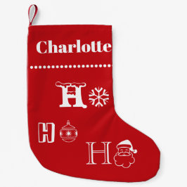 Christmas Ho Ho Ho Red custom name date cute Kleiner Weihnachtsstrumpf