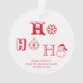 Christmas Ho Ho Ho Red custom name date cute Ornament (Vorderseite)