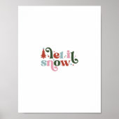 Christmas Holiday Let It Snow Poster (Vorne)