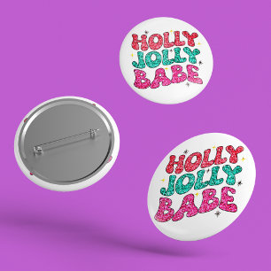 Christmas Holly Jolly Babe Modern Glitzer Script Button