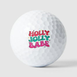 Christmas Holly Jolly Babe Modern Glitzer Script Golfball