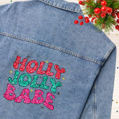 Christmas Holly Jolly Babe Modern Glitzer Script Jeansjacke