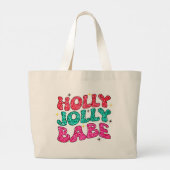 Christmas Holly Jolly Babe Modern Glitzer Script Jumbo Stoffbeutel (Rückseite)