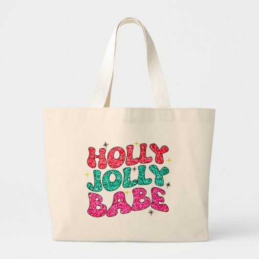 Christmas Holly Jolly Babe Modern Glitzer Script Jumbo Stoffbeutel (Vorne)