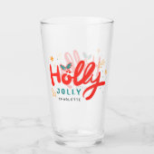Christmas Holly Jolly Fun Winter Personalisiert Na Glas (Vorderseite)