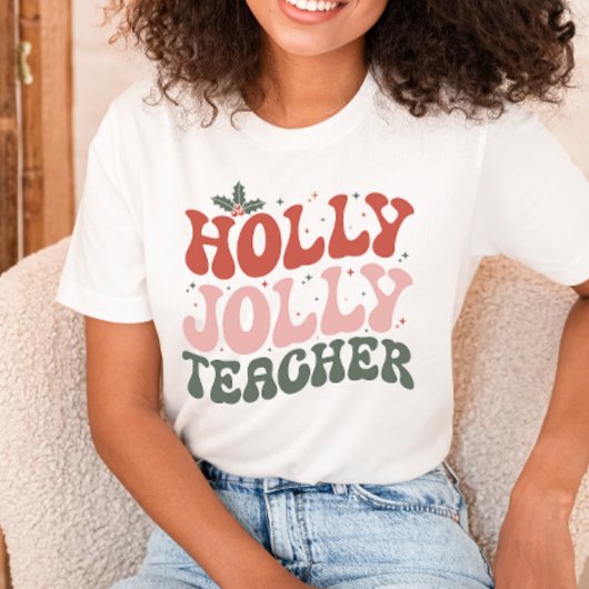 Christmas Holly Jolly Teacher T-Shirt
