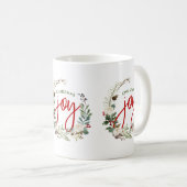 Christmas Holly Kranz Joy Typografie Kaffeetasse (VorderseiteRechts)