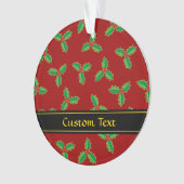 Christmas Holly Pattern Ornament (Vorderseite)