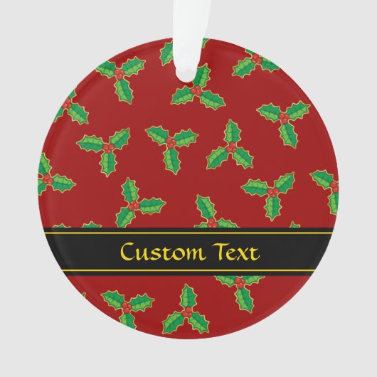 Christmas Holly Pattern Ornament (Vorderseite)