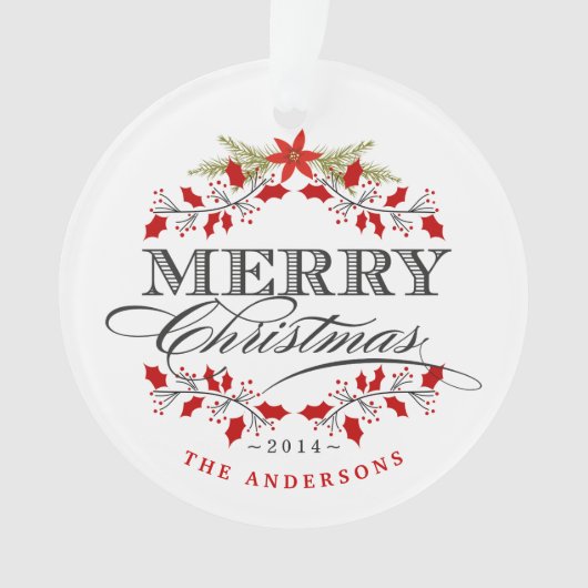 Christmas Holly Typography Family Photo Ornament (Vorderseite)