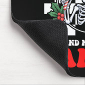 Christmas Humor Deck The Halls Not Your Family Say Mousepad (Ecke)