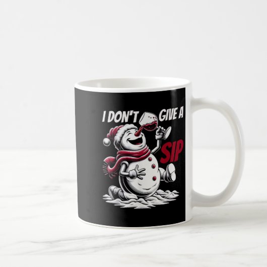 Christmas I Don't Give A Sip Funny Winter Xmas Sno Kaffeetasse (Rechts)
