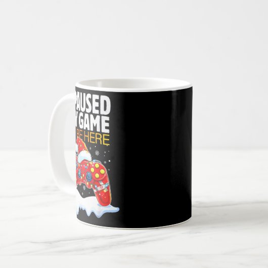 Christmas I Paused My Game To Be Here Funny Sarcas Kaffeetasse (Vorderseite Links)