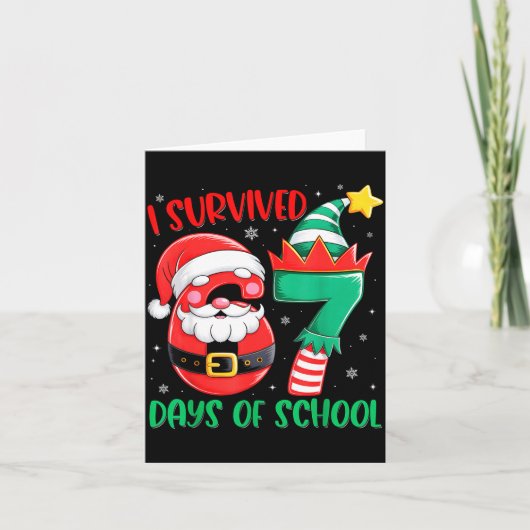 Christmas I Survived 67 Days Of School Funny Six S Karte (Vorderseite)