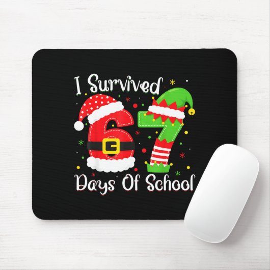 Christmas I Survived 67 Days Of School Funny Six S Mousepad (Mit Mouse)