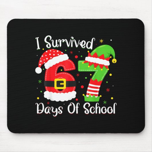 Christmas I Survived 67 Days Of School Funny Six S Mousepad (Vorne)