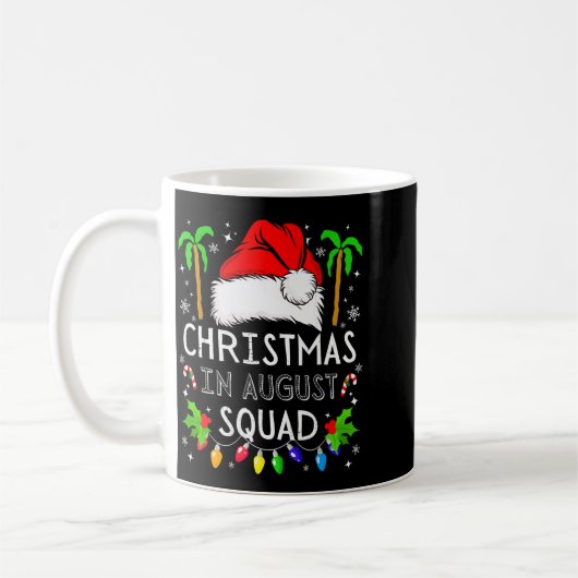Christmas In August Squad Funny Summer Xmas Men Wo Kaffeetasse (Links)