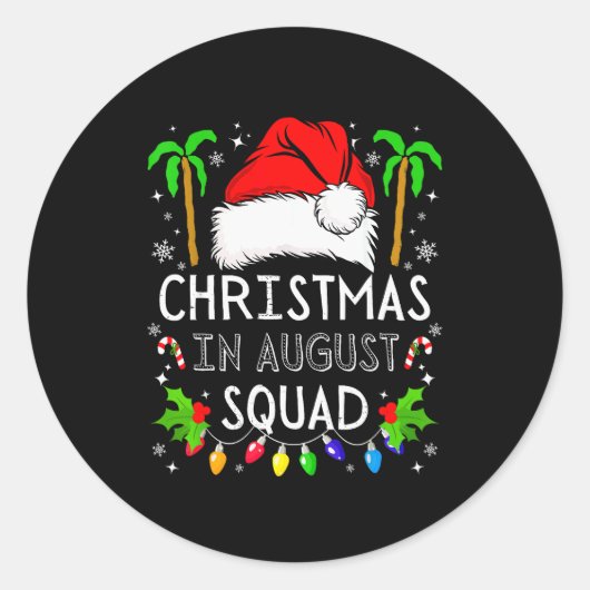 Christmas In August Squad Funny Summer Xmas Men Wo Runder Aufkleber (Vorderseite)