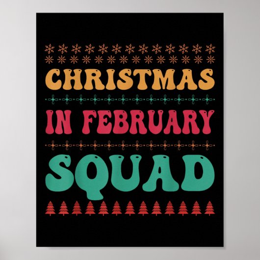Christmas In February Squad Family Group Matching Poster (Vorne)
