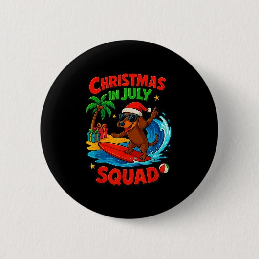 Christmas In July Funny Dachshund Dog Lover Xmas I Button (Vorderseite)