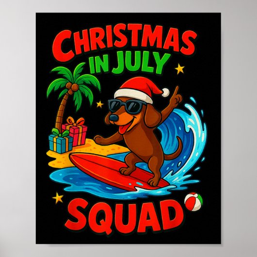 Christmas In July Funny Dachshund Dog Lover Xmas I Poster (Vorne)